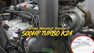 Turbo Stock K24 Intake Manifold Test | Back To Back Results On Engine Dyno