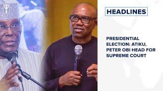 Presidential Election: Atiku, Peter Obi head for Supreme court and more