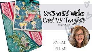 VINTAGE Sentimental Wishes With TRY IT CLASS Template! Stampin Up