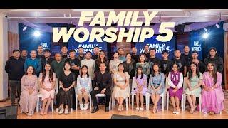 FAMILY WORSHIP-5