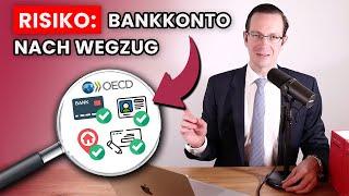 Bankkonto: Als Auswanderer auf Compliance achten!