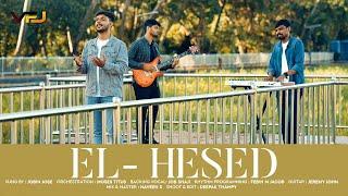 El- hesed | Nithin Mohanan | ft. Jobin Jose | Moses Titus | Official Video