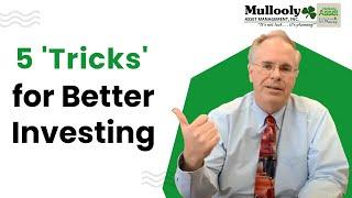 5 'Tricks' for Better Investing