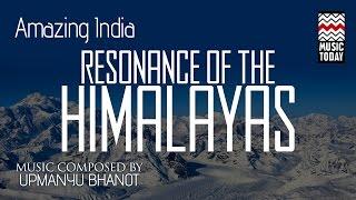 Amazing India Himalayas I Audio Jukebox I World Music I Instrumental | Music Today