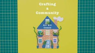 Crafting a Community S1 Ep 01