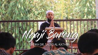 NGAJI BARENG SYEIKH DR. SAEED AL-KATHIRI