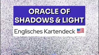 KARTENDECK: Oracle of Shadows & Lights