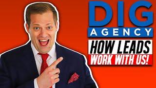 How Leads Work With The DIG Agency!