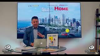 "The Miami Home Show" every tuesdays LIVE at 4:30 pm  - OVM Radio