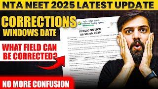 NTA NEET 2025 Latest Update | NTA Correction Window For NEET 2025 | NEET 2025 Latest Update Today