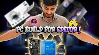 நம்மளோட Editor ஓட Pc Build | Mr.Cherry Computers | Jaffna | Editor Pc Build