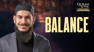 Ramadan 360 Day 8 | Qur'an & You  : Balance with Sh Suleiman Hani 