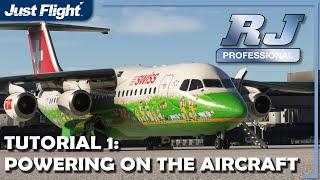 RJ Professional MSFS Tutorial 1 Powering On The Aircraft | Just Flight