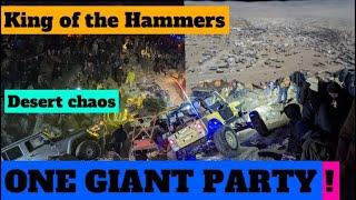 Desert Chaos! One GIANT party, King of the Hammers!