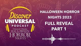 Discover Universal Podcast: Halloween Horror Nights Orlando 2023 Full Reveal (Part One)