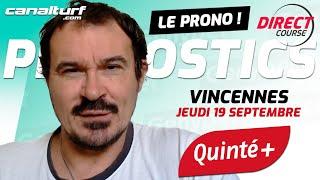 Pronostic Quinté et des courses PMU du Jeudi 19 septembre 2024 - En partenariat avec @GenybetTurf