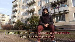 Examination in Lithuania universities | Vilnius university exam system | My Experience