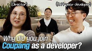 Why did you join Coupang as a developer?