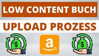 Low Content Buch auf Amazon KDP hochladen - Schritt für Schritt Tutorial Deutsch