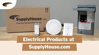 Explore Top Electrical Products at SupplyHouse.com