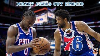 SIXERS DRAMA: TYRESE MAXEY CALLS OUT JOEL EMBIID IN TEAM MEETING!!