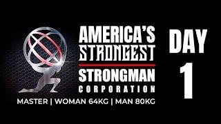 Day 1 2024 America's Strongest Master, America's Strongest Man 80k and America's Strongest Woman 64k