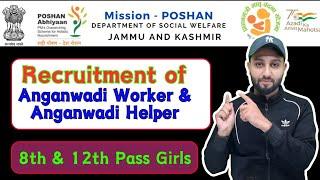 Anganwadi Recruitment 2024-25 for 8th and 12th Pass Girls