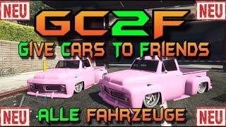 GTA 5 Give Cars To Friends GlitchNEU: Endlich WIEDER GC2F mit MOCSomit alle Fahrzeuge möglich