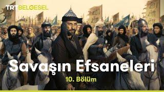 Savaşın Efsaneleri | Talas Savaşı | TRT Belgesel