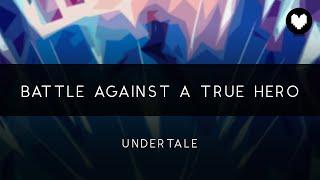 Undertale: Battle Against a True Hero Arrangement