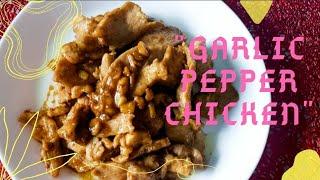 Garlic Pepper Chicken (Gai Tod Gratiem)  ll  Easy recipe