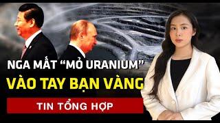 Trung Quốc giành mỏ uranium ở Kazakhstan từ tay Nga | 60 Giây Tinh Hoa TV