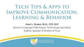 Tech Tips & Apps to Improve Communication, Learning & Behavior