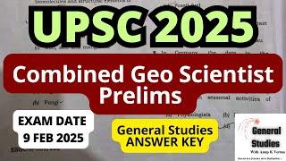 UPSC COMBINED GEO SCIENTIST 2025 | ANSWER KEY | PAPER - 1 | EXAM DATE : 09 February 2025