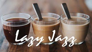 Lazy Weekend JAZZ - Relaxing Piano JAZZ Music For Lazy Morning & Relaxing