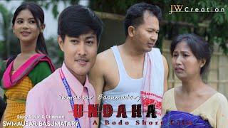 UNDAHA "Part -1"|New Bodo Short Tragedy Movie|Ft. Riju Phanin Bidhya & Ratul