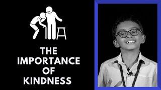 Importance of Kindness | Adharsh S Menon | Chinmaya Vidyalaya Vaduthala | Speech on #kindness