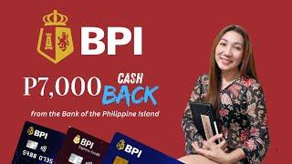 7,000 Cash back from BPI Credit Cardd | #crisellemorales