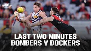 Last Two Minutes: Essendon v Fremantle | Round 21, 2024 | AFL