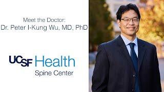 Meet the Doctor: Dr. Peter I-Kung Wu, MD, PhD