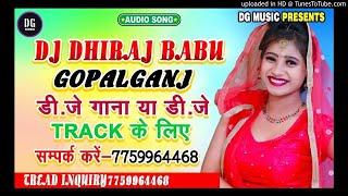 Tu_Jo_Has_Has_Ke_Sanam_Mujhse_Baat_Karti_Hai#Hindi_Dj_Song Dj Dhiraj Babu GopalGanj