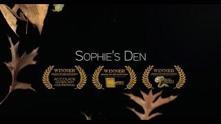 Sophie's Den - Directors Cut | Short Film