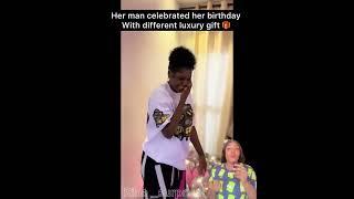 Her man celebrated her birthday with different luxury gifts