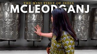 MCLEODGANJ: The Mini Tibet Of India ||  DALAI LAMA TEMPLE || DHARAMSHALA EP- 2