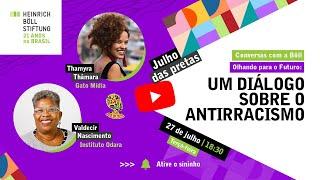 Conversas com a Böll - Olhando para o Futuro - Um diálogo sobre o antirracismo