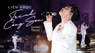 Medley Trịnh Công Sơn (live) – Quang Trung