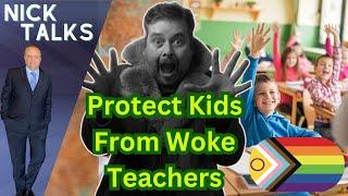 Protect Your Child From Woke Indoctrination In School - Barry Wall