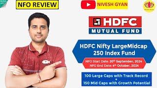 NFO Review | HDFC Nifty Large midcap 250 Index Fund | NFO Analysis | Nivesh Gyan