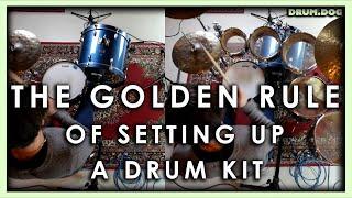 The Golden Rule of Drum Kit Setup! | Drum Dog