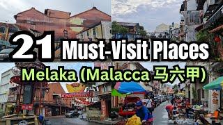 Best 21 Must-Visit Places in Melaka (马六甲) 